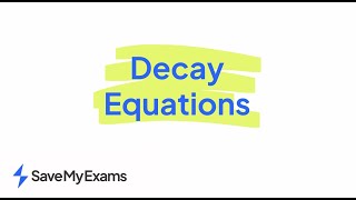 Decay Equations Revision  GCSE amp IGCSE Physics Exams 2024 [upl. by Lener]