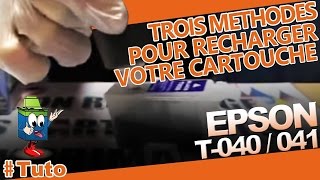 Cartouche Epson T040T041  3 Méthodes Pour Bien Utiliser  Recharger Votre Cartouche [upl. by Kingsly]