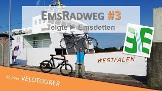 Mit dem Fahrrad an die Nordsee  EmsRadweg 3 von Telgte bis Emsdetten [upl. by Seif802]