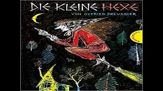 Die kleine Hexe 🕸🧹von Otfried Preussler 02 HeiaWalpurgisnacht [upl. by Rochella]