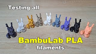 Testing all BambuLab PLA filament types [upl. by Lebana191]