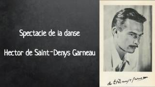 Spectacle de la danse Hector de SaintDenys Garneau [upl. by Alleunamme]