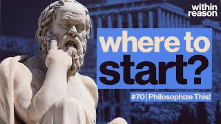 A Beginners Guide to Philosophy  Feat Philosophize This [upl. by Aldarcy539]