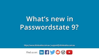 Whats new in Passwordstate 9 [upl. by Cantone]