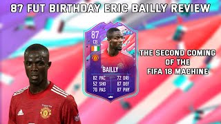 FIFA 21  FUT BIRTHDAY ERIC BAILLY 87 PLAYER REVIEW [upl. by Susanetta]