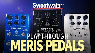 Meris Effects Pedals Playthrough [upl. by Stacie161]