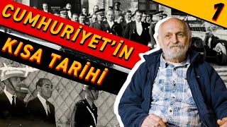 Cumhuriyetin Kısa Tarihi  Gün Zileli  B01 [upl. by Miles363]