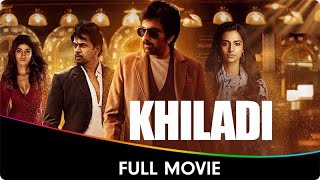 Khiladi  Hindi Dubbed Full Movie Ravi Teja Meenakshi Chaudhary Dimple Hayathi Anasuya Bharadwaj [upl. by Ellord]