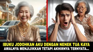 Kisah Sesdih  Pemuda 23 Tahun Dijodohkan Dengan Nenek Tua 70 Tahun AWALNYA [upl. by Anama482]