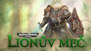 WARHAMMER 40K  Lionův meč [upl. by Menell]