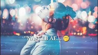 lagda ae Changa mainu Mera Naseeb hai sad song WhatsApp status [upl. by Neelyahs997]