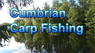 Cumbrian Carp Fishing [upl. by Neemsay]