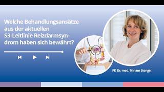 Welche Behandlungsansätze aus der aktuellen S3 Leitlinie Reizdarmsyndrom haben sich bewährt [upl. by Llesirg274]