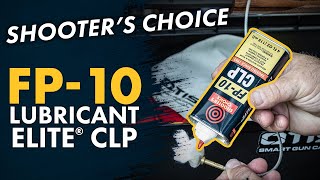 Shooters Choice FP10 Lubricant Elite CLP  Overview [upl. by Eiralam736]