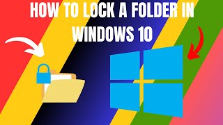 How to Lock a Folder in Windows 10 2024 [upl. by Verlee769]