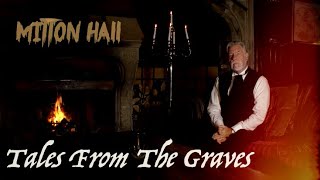 Mitton Hall Clitheroe  Simon Entwistles Tales From The Graves [upl. by Nawrocki]