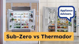 SubZero vs Thermador 42 amp 48Inch Refrigerators [upl. by Isaacs]