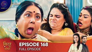 Sindoor Ki Keemat  The Price of Marriage Episode 168  English Subtitles [upl. by Alessandra]