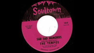 The Tempos  Sad Sad Memories  Soultown [upl. by Naam435]