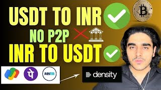 🔥BUY  SELL USDT IN INR WITHOUT P2P NEW METHOD ✅ Density Exchange  How to buy usdt in india [upl. by Enerehs]