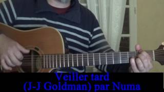 Veiller tard JeanJacques Goldman reprise guitare voix 1982 [upl. by Htes]