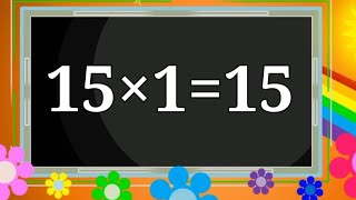 Table of 15 Learn Multiplication Table of fifteen 15×115Times Tables PracticeLittlefuture [upl. by Jaret]