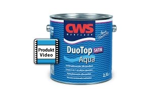 CWS WERTLACK® DuoTop Aqua Satin [upl. by Skiest]