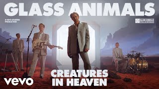 Glass Animals  Creatures in Heaven  Vevo Official Live Performance [upl. by Caspar]