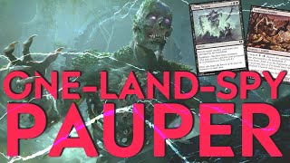 One Land Spy Combo  MTG Pauper  Will we win in ONE turn [upl. by Becka]