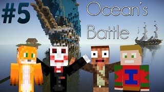 Minecraft  Oceans Battle  Episode 5  Aventure Multijoueur Modée [upl. by Pooley730]