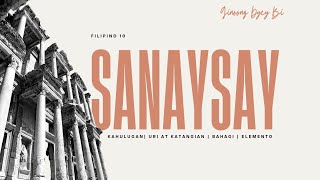 Sanaysay Kahulugan Uri Bahagi Elemento Filipino 10 [upl. by Noivert325]