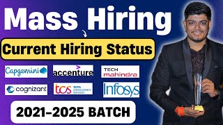 🔥Mass Hiring New Updates  Capgemini Cognizant TechM Accenture TCS  20212025 BATCH Status [upl. by Maddis]