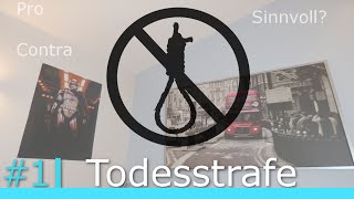 Die Todesstrafe  Pro und Contra [upl. by Ynogoham]