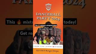 Dancehall Party Mix 2024  DJ Colo Reign Drops  Vybz Kartel Konshens Shenseea Mavado and more [upl. by Eitsirk866]