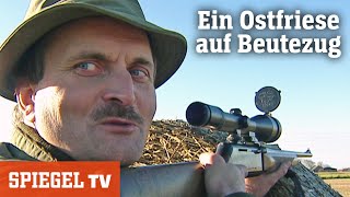 Sassens Jagdrevier Ein Ostfriese auf Beutezug  SPIEGEL TV 2005 [upl. by Ardua]