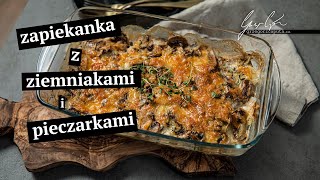 ZAPIEKANKA Z ZIEMNIAKAMI I PIECZARKAMI  TANI I PROSTY PRZEPIS [upl. by Yttam]