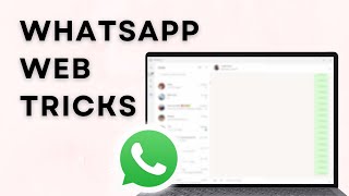 7 WhatsApp Web Tricks You Should Know [upl. by Lectra705]