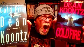 COLD FIRE  Dean Koontz  Book Review  Brian Lee Durfee spoiler free [upl. by Sharp]