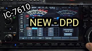 ICOM IC7610  NEW DPD FUNCTION Firmware v140 [upl. by Dalt119]