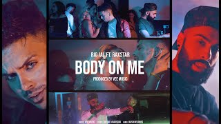 Body On Me  Rio Jai ft Raxstar  Vee Music Official Music Video [upl. by Williams]