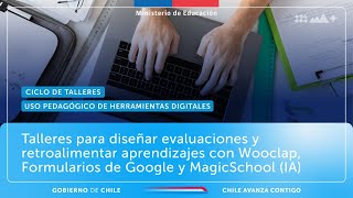 Talleres Diseñar evaluaciones y retroalimentar aprendizajes con Wooclap [upl. by Mahmud]