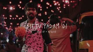 Bittu Padam Di  sped up  reverb From quotTrisha Illana Nayantharaquot [upl. by Slosberg]