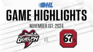 OHL Highlights Guelph Storm  Ottawa 67s Nov 1 2024 [upl. by Hakim617]