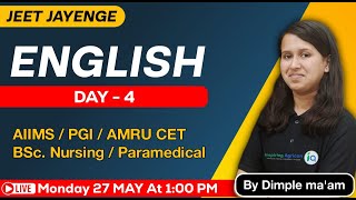 English Day  4 Class  JEET JAYENGE 🔥Series for AIIMS PGI AMRU CET BSc Nursing  Paramedical [upl. by Bajaj]