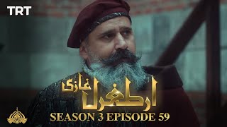 Ertugrul Ghazi Urdu  Episode 59  Season 3 [upl. by Elliven]