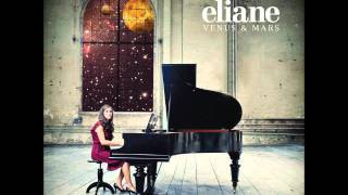 Eliane  The Higher They Fly [upl. by Moshell]