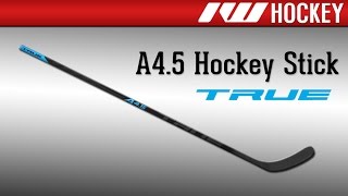 True A45 Hockey Stick Review [upl. by Cannell859]