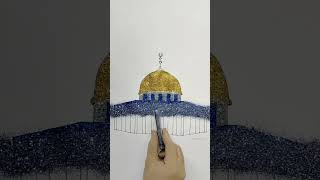 Dome of the Rock01 in AlAqsa Mosqueyoutubeshortsshortsrikitaartampcrafts [upl. by Nickie566]