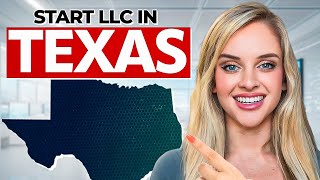 How to Start an LLC in Texas in 2024 Quick amp Easy Setup  No Hassle [upl. by Ransell664]