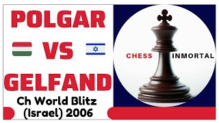 Judit Polgar vs Boris Gelfand Ch World Blitz Israel 2006 [upl. by Carlota]